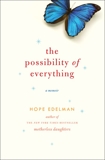 The Possibility of Everything: A Memoir, Edelman, Hope