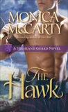 The Hawk: A Highland Guard Novel, McCarty, Monica