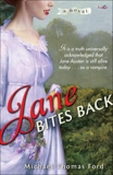 Jane Bites Back: A Novel, Ford, Michael Thomas