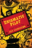 Enigmatic Pilot: A Tall Tale Too True, Saknussemm, Kris