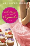 The Icing on the Cupcake: A Novel, Ross, Jennifer