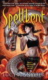 Spellbent, Snyder, Lucy A.