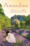 Amandine: A Novel, de Blasi, Marlena