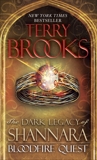 Bloodfire Quest: The Dark Legacy of Shannara, Brooks, Terry