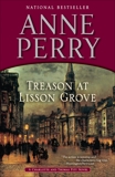 Treason at Lisson Grove: A Charlotte and Thomas Pitt Novel, Perry, Anne