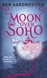 Moon Over Soho, Aaronovitch, Ben