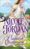 Princess Charming: A Legendary Lovers Novel, Jordan, Nicole