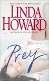 Prey: A Novel, Howard, Linda