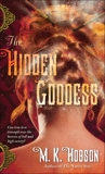 The Hidden Goddess, Hobson, M. K.