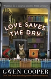 Love Saves the Day: A Novel, Cooper, Gwen