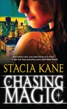 Chasing Magic, Kane, Stacia