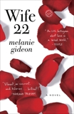 Wife 22: A Novel, Gideon, Melanie