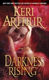 Darkness Rising: A Dark Angels Novel, Arthur, Keri