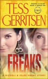 Freaks: A Rizzoli & Isles Short Story, Gerritsen, Tess