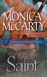 The Saint: A Highland Guard Novel, McCarty, Monica