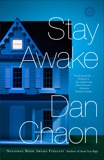 Stay Awake: Stories, Chaon, Dan