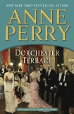 Dorchester Terrace: A Charlotte and Thomas Pitt Novel, Perry, Anne