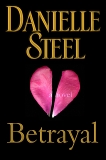 Betrayal: A Novel, Steel, Danielle