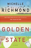 Golden State: A Novel, Richmond, Michelle