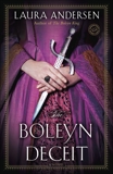 The Boleyn Deceit: A Novel, Andersen, Laura