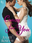 Crazy for You: Life and Love on the Lam, Rosetti, Juliet