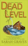 Dead Level: A Home Repair Is Homicide Mystery, Graves, Sarah