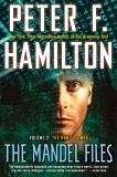 The Mandel Files, Volume 2: The Nano Flower, Hamilton, Peter F.