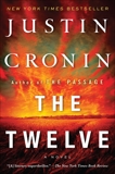 The Twelve (Book Two of The Passage Trilogy): A Novel (Book Two of The Passage Trilogy), Cronin, Justin