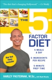 The 5-Factor Diet, Murphy, Myatt & Pasternak, Harley & Pasternak, Harley Msc