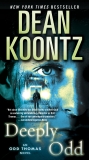 Deeply Odd: An Odd Thomas Novel, Koontz, Dean