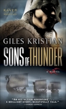 Sons of Thunder: A Novel (Raven: Book 2), Kristian, Giles