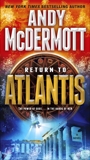 Return to Atlantis: A Novel, McDermott, Andy