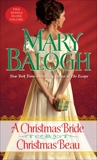 A Christmas Bride/Christmas Beau: Two Novels in One Volume, Balogh, Mary