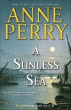 A Sunless Sea: A William Monk Novel, Perry, Anne