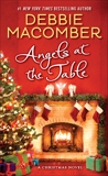 Angels at the Table: A Shirley, Goodness, and Mercy Christmas Story, Macomber, Debbie