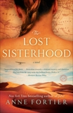 The Lost Sisterhood: A Novel, Fortier, Anne