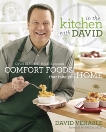 In the Kitchen with David: QVC's Resident Foodie Presents Comfort Foods That Take You Home: A Cookbook, Venable, David