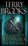 Paladins of Shannara: The Black Irix (Short Story), Brooks, Terry