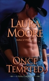 Once Tempted: A Silver Creek Novel, Moore, Laura