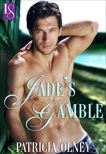 Jade's Gamble: A Loveswept Classic Romance, Olney, Patricia