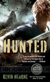 Hunted: The Iron Druid Chronicles, Book Six, Hearne, Kevin