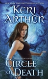 Circle of Death: A Damask Circle Book: 2, Arthur, Keri