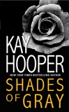 Shades of Gray: A Loveswept Classic Romance, Hooper, Kay