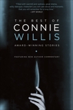 The Best of Connie Willis: Award-Winning Stories, Willis, Connie