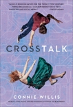 Crosstalk: A Novel, Willis, Connie