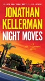 Night Moves: An Alex Delaware Novel, Kellerman, Jonathan