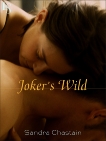 Joker's Wild: A Loveswept Classic Romance, Chastain, Sandra