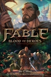 Fable: Blood of Heroes, Hines, Jim C.