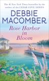 Rose Harbor in Bloom: A Novel, Macomber, Debbie