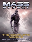 Mass Effect: The Complete Novels 4-Book Bundle: Revelation, Ascension, Retribution, Deception, Karpyshyn, Drew & Dietz, William C.